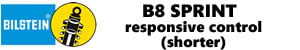 B8 SPRINT – RESPONSIVE CONTROL - SHORTER